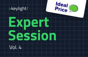 keylight Expert Session volume 4 featuring Ideal Price in green bold typography with speech bubble on dark grid background for subscription pricing optimization