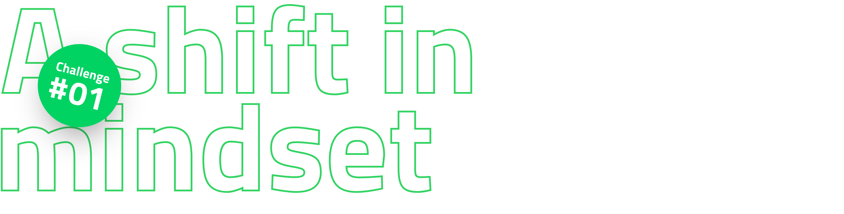 A shift in mindset-1 A shift in mindset-1